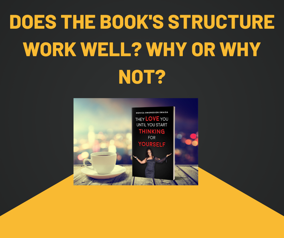 Does the book's structure work well Why or why not.png